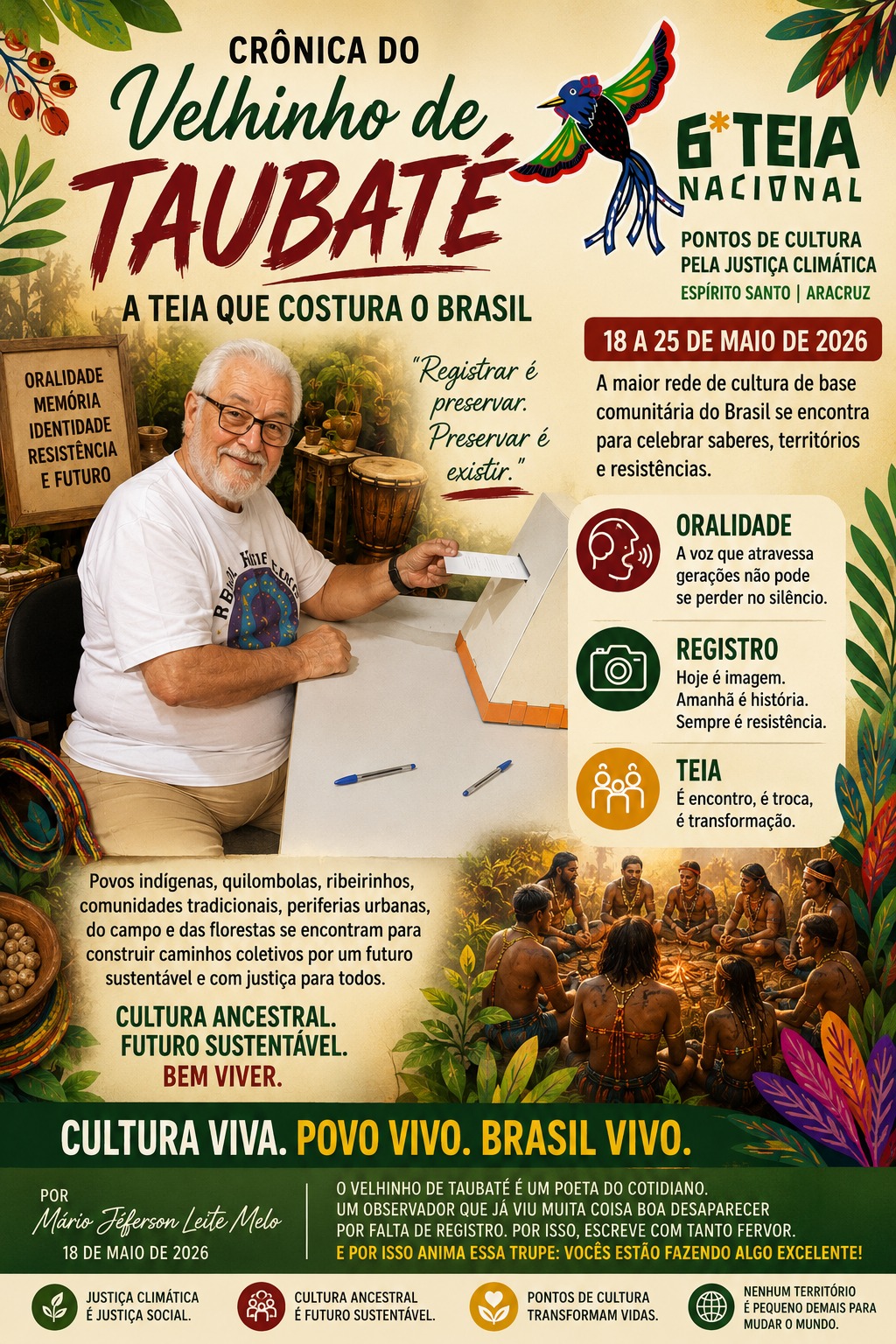 O VELHINHO DE TAUBATÉ E A TEIA QUE COSTURA O BRASIL