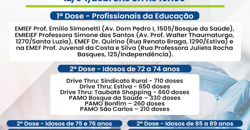 Vacinação profissionais da educação a partir 47 anos e segunda dose idosos 72 e …