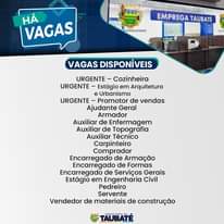 BALCÃO DE EMPREGOS O Emprega Taubaté está oferendo hoje diversas vagas de emp…